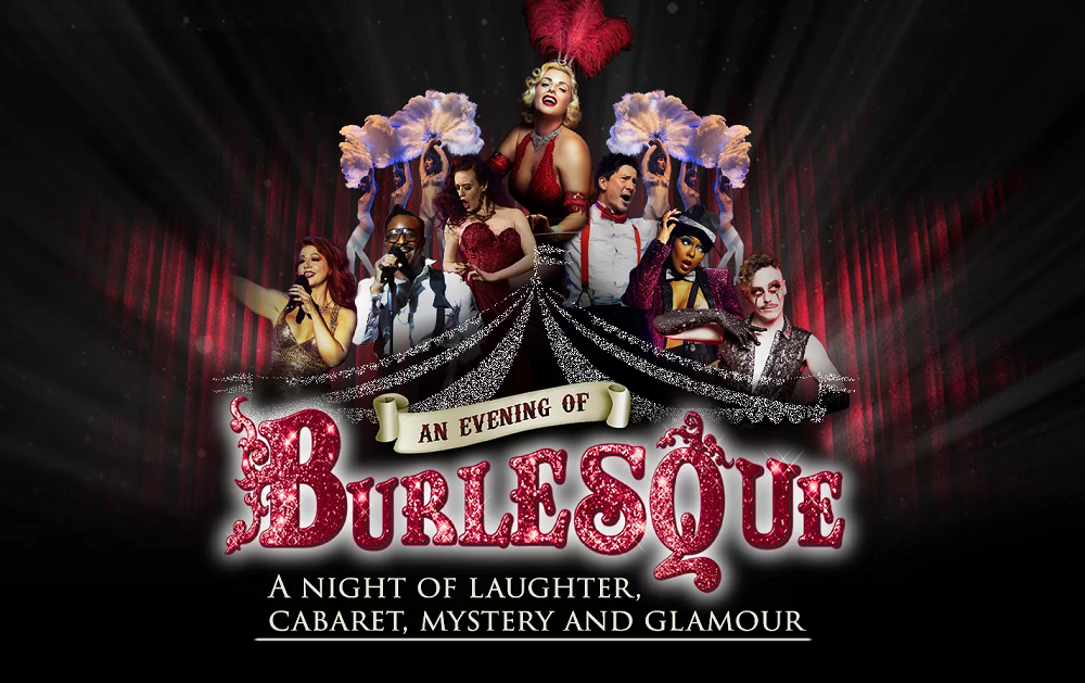 Queen’s Theatre presents An Evening of Burlesque