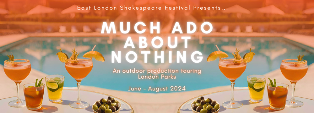 East London Shakespeare Festival announces Much Ado